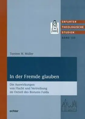 Müller |  In der Fremde glauben | Buch |  Sack Fachmedien