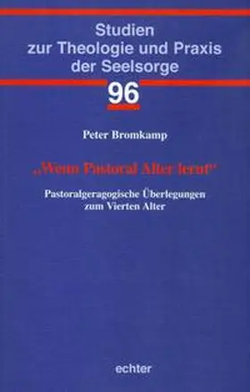 Bromkamp |  "Wenn Pastoral Alter lernt" | Buch |  Sack Fachmedien