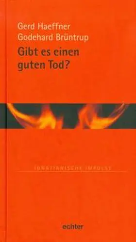Haeffner / Brüntrup |  Gibt es einen guten Tod? | Buch |  Sack Fachmedien