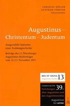 Müller / Förster |  Augustinus - Christentum - Judentum | Buch |  Sack Fachmedien