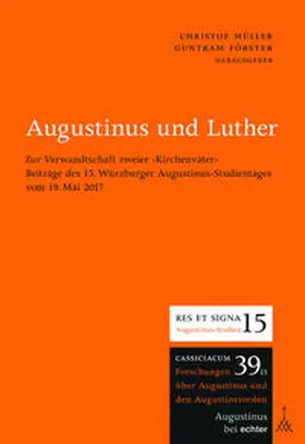 Müller / Förster |  Augustinus und Luther | Buch |  Sack Fachmedien