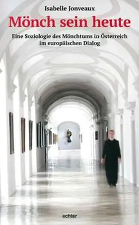Jonveaux |  Mönch sein heute | Buch |  Sack Fachmedien