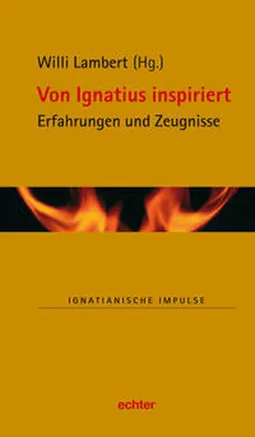 Lambert SJ / Kiechle SJ / Müller SJ |  Von Ignatius inspiriert | eBook | Sack Fachmedien