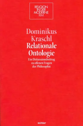 Kraschl |  Relationale Ontologie | eBook | Sack Fachmedien