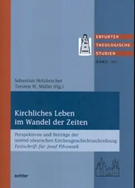 Holzbrecher / Müller |  Kirchliches Leben im Wandel der Zeiten | eBook | Sack Fachmedien