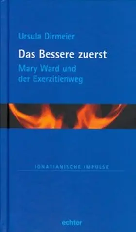 Dirmeier / Höfer / Kiechle |  Das Bessere zuerst | eBook | Sack Fachmedien
