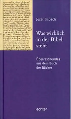 Imbach |  Was wirklich in der Bibel steht | eBook | Sack Fachmedien