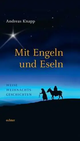 Knapp |  Mit Engeln und Eseln | eBook | Sack Fachmedien