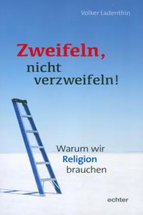 Ladenthin | Zweifeln, nicht verzweifeln! | E-Book | sack.de