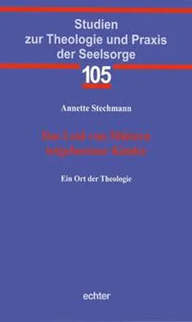 Stechmann |  Das Leid von Müttern totgeborener Kinder | eBook | Sack Fachmedien