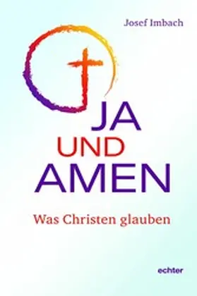 Imbach |  Ja und Amen | eBook | Sack Fachmedien