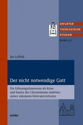 Loffeld |  Der nicht notwendige Gott | eBook | Sack Fachmedien