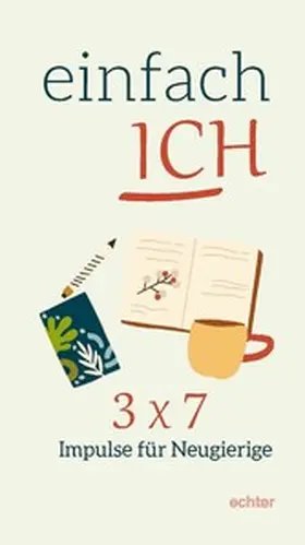 Wöhrle |  Einfach ICH | eBook | Sack Fachmedien