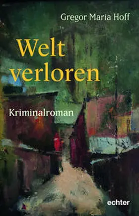 Hoff |  Welt verloren | eBook | Sack Fachmedien