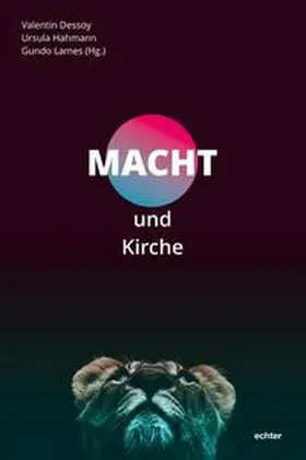 Dessoy / Hahmann / Lames |  Macht und Kirche | Buch |  Sack Fachmedien