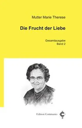 Therese |  Die Frucht der Liebe | Buch |  Sack Fachmedien