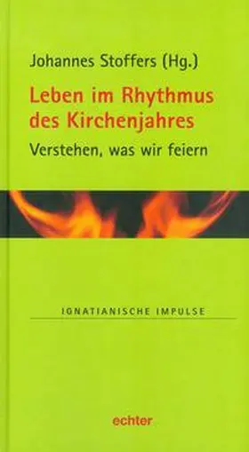 Stoffers |  Leben im Rhythmus des Kirchenjahres | eBook | Sack Fachmedien