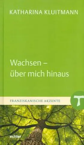 Kluitmann |  Wachsen - über mich hinaus | eBook | Sack Fachmedien