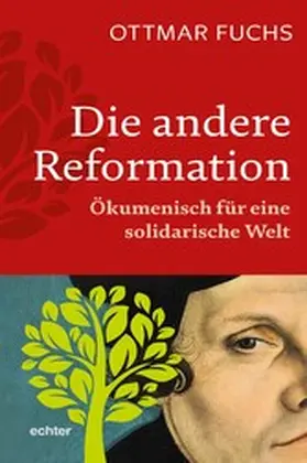 Fuchs |  Die andere Reformation | eBook | Sack Fachmedien