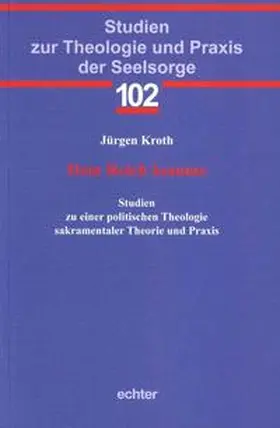 Kroth |  Dein Reich komme | eBook | Sack Fachmedien