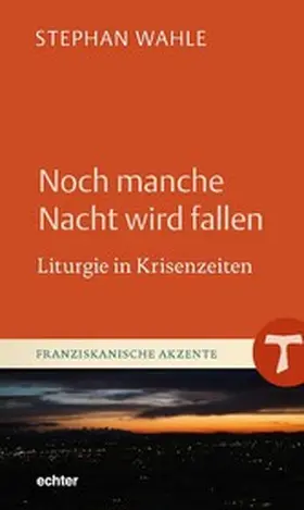 Wahle |  Noch manche Nacht wird fallen | eBook | Sack Fachmedien