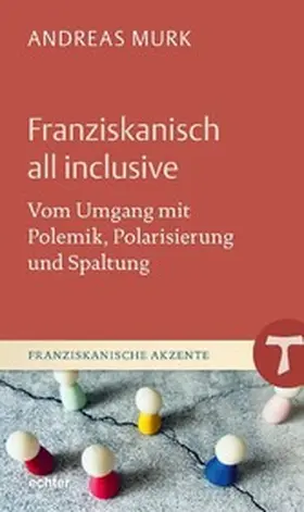 Murk |  Franziskanisch all inclusive | eBook | Sack Fachmedien