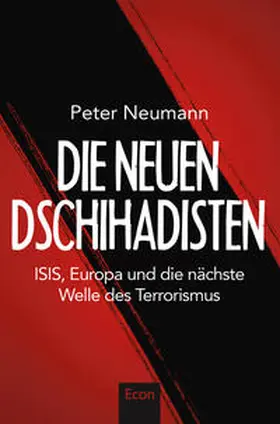 Neumann | Die neuen Dschihadisten | Buch | 978-3-430-20203-9 | sack.de