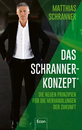 Schranner |  Das Schranner-Konzept® | Buch |  Sack Fachmedien