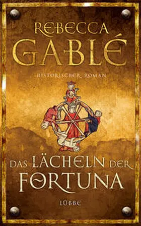 Gable / Gablé |  Das Lächeln der Fortuna - Band 1 | Buch |  Sack Fachmedien