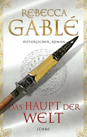 Gablé | Das Haupt der Welt | Buch | 978-3-431-03883-5 | www2.sack.de