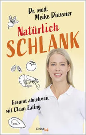Diessner |  Natürlich schlank | Buch |  Sack Fachmedien