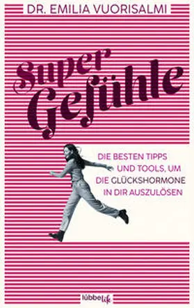 Vuorisalmi |  Super Gefühle | Buch |  Sack Fachmedien