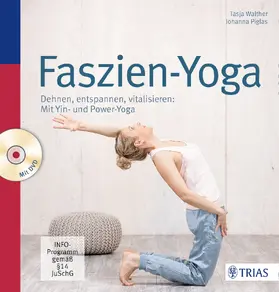 Walther / Piglas |  Faszien-Yoga | Buch |  Sack Fachmedien