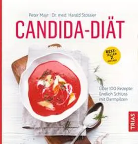 Mayr / Stossier |  Candida-Diät | Buch |  Sack Fachmedien