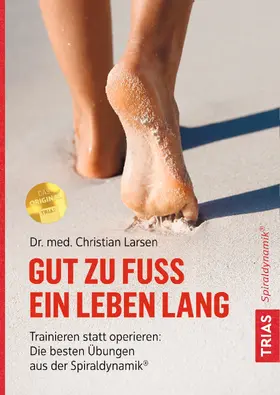 Larsen |  Gut zu Fuß ein Leben lang | eBook | Sack Fachmedien