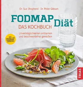 Shepherd / Gibson |  FODMAP-Diät - Das Kochbuch | Buch |  Sack Fachmedien