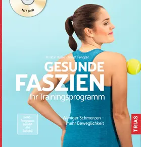 Adler / Fengler |  Gesunde Faszien. Ihr Trainingsprogramm | Buch |  Sack Fachmedien