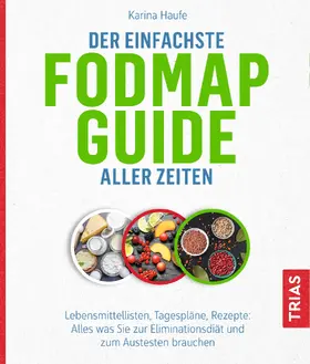 Haufe |  Der einfachste FODMAP-Guide aller Zeiten | Buch |  Sack Fachmedien