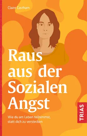 Eastham | Raus aus der Sozialen Angst | Buch | 978-3-432-11324-1 | sack.de