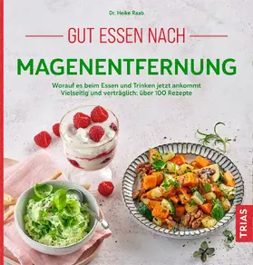 Raab |  Gut essen nach Magenentfernung | Buch |  Sack Fachmedien