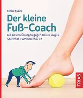 Maier | Der kleine Fuß-Coach | Buch | 978-3-432-11385-2 | www2.sack.de