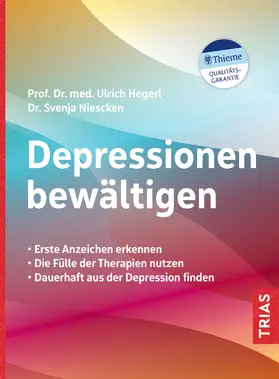 Hegerl / Niescken |  Depressionen bewältigen | eBook | Sack Fachmedien