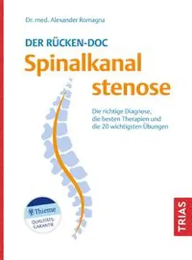 Romagna |  Der Rücken-Doc: Spinalkanalstenose | Buch |  Sack Fachmedien