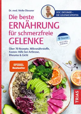 Diessner |  Die beste Ernährung für schmerzfreie Gelenke | eBook | Sack Fachmedien