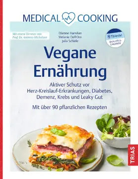 Hanslian / Schiele / Dell`Oro |  Medical Cooking: Vegane Ernährung | eBook | Sack Fachmedien