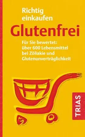 Hiller | Richtig einkaufen glutenfrei | Buch | 978-3-432-11993-9 | www2.sack.de