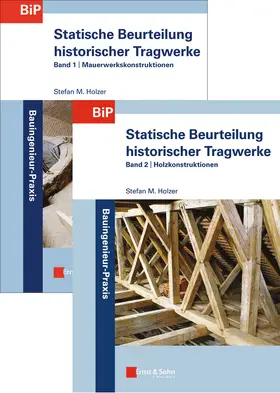 Holzer | Statische Beurteilung historischer Tragwerke | Buch | 978-3-433-03060-8 | www2.sack.de
