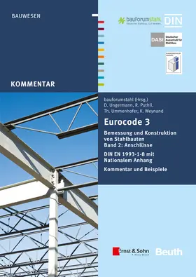 bauforumstahl e.V. |  Eurocode 3 Bemessung und Konstruktion von Stahlbauten, Band 2: Anschlüsse (+E-Book) | Buch |  Sack Fachmedien