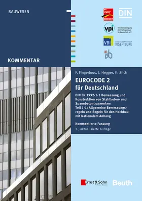 Deutscher Beton- und Bautechnik-Verein e.V. / Fingerloos / Hegger |  Eurocode 2 für Deutschland. Kommentierte Fassung | Buch |  Sack Fachmedien