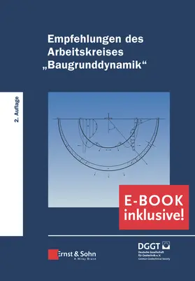 Deutsche Gesellschaft für Geotechnik / Deutsche Gesellschaft für Geotechnik e.V. |  Empfehlungen des Arbeitskreises "Baugrunddynamik" | Buch |  Sack Fachmedien